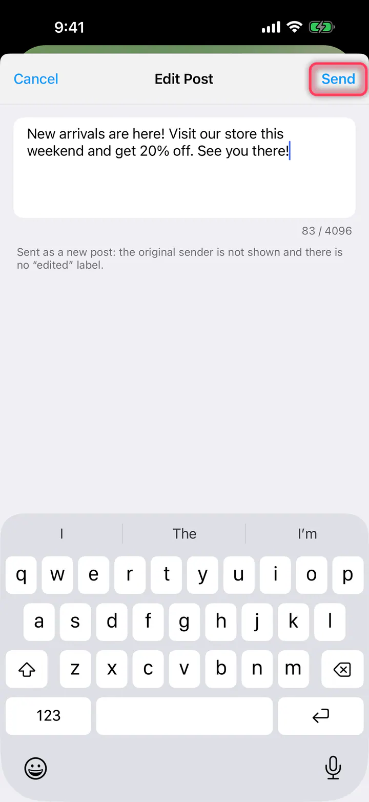 Edit the text and tap “Send”